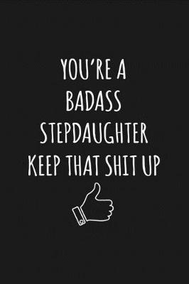 Book cover for You're A Badass Stepdaughter