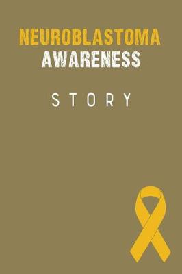 Book cover for Neuroblastoma Awareness Story