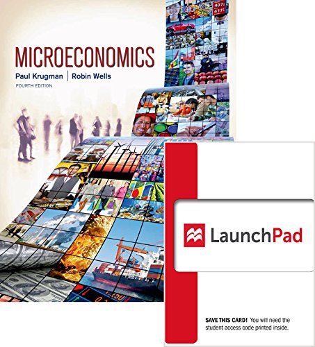 Book cover for Microeconomics 4e & Launchpad for Krugman's Microeconomics (Six Month Access) 4e