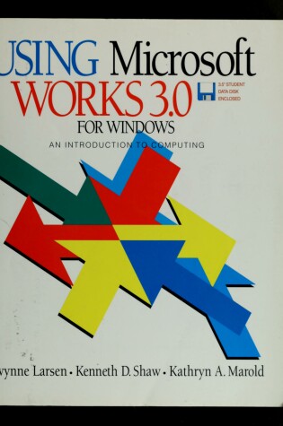 Cover of Using Microsoft Works 3.0 for Windows