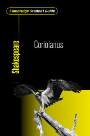 Cover of Cambridge Student Guide to Coriolanus