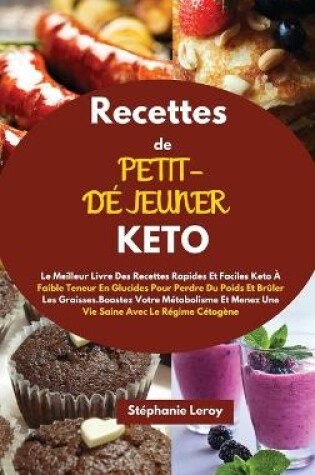 Cover of Recettes de Petit-Dejeuner Keto(keto Breakfast Recipes)