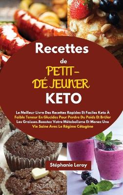 Cover of Recettes de Petit-Dejeuner Keto(keto Breakfast Recipes)