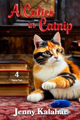 Cover of A Calico in Catnip