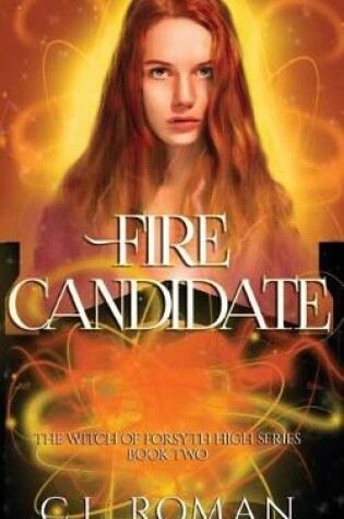 Cover of Fire Candidate