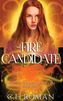 Book cover for Fire Candidate
