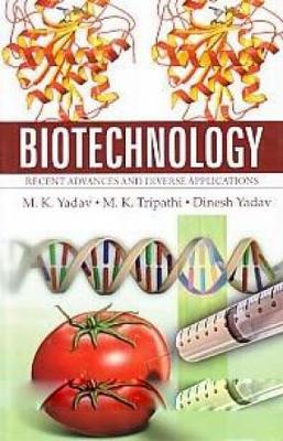 Cover of Biotechnology: Recent Advances and Diverse Applications