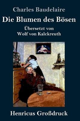 Book cover for Die Blumen des Bösen (Großdruck)