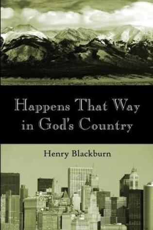 Cover of Happens That Way in God's Country