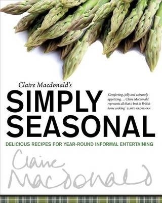 Book cover for Claire Macdonald's Simply Seasonal