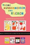 Book cover for Kinder Bastelsets (Tiere ausschneiden und kleben)