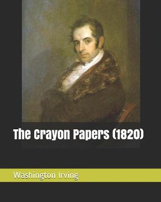 Book cover for The Crayon Papers (1820)
