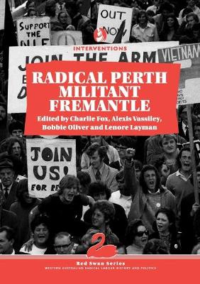 Book cover for Radical Perth, Militant Fremantle