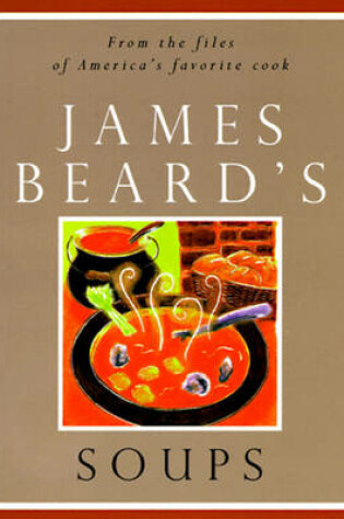 Cover of James Beard's Soups