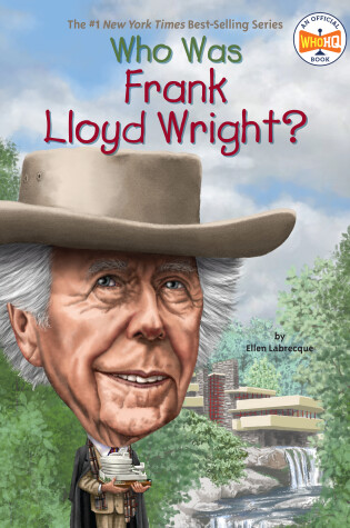 Cover of Who Was Frank Lloyd Wright?