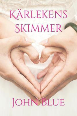 Book cover for Kärlekens Skimmer