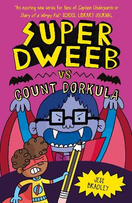 Book cover for Super Dweeb vs Count Dorkula