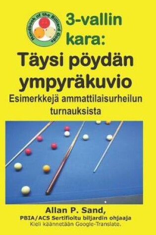 Cover of 3-Vallin Kara - T ysi P yd n Ympyr kuvio