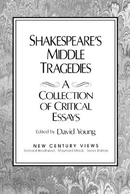 Book cover for Shakespeare's Middle Tragedies