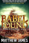 Book cover for Babel Found (A Hank Boyd Adventure Book 3)