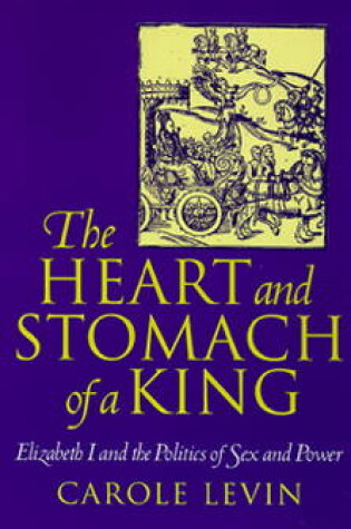 Cover of The Heart and Stomach of a King