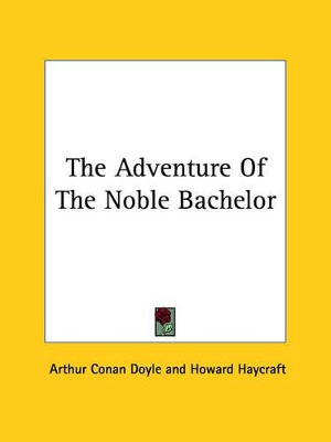 Book cover for The Adventure of the Noble Bachelor