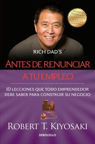 Book cover for Antes de renunciar a tu empleo / Rich Dad's Before You Quit Your Job