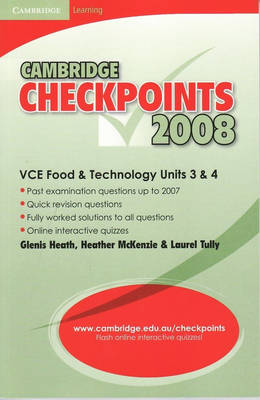 Cover of Cambridge Checkpoints VCE Food and Technology Units 3 and 4 2008