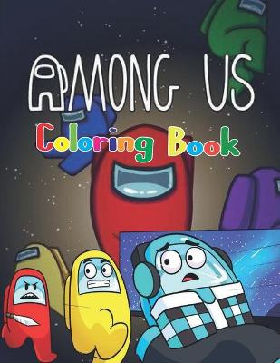 Book cover for Among Us Coloring Book