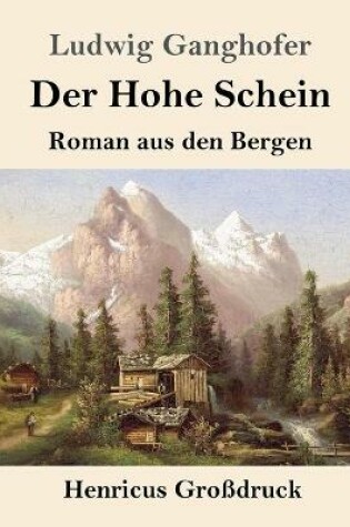 Cover of Der Hohe Schein (Großdruck)