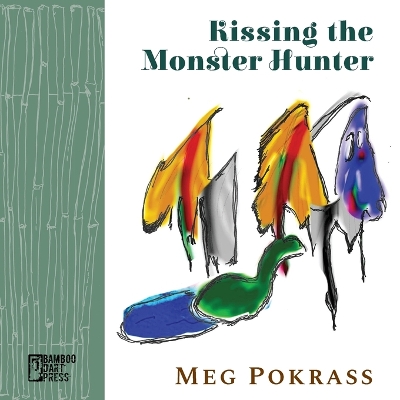 Book cover for Kissing the Monster Hunter