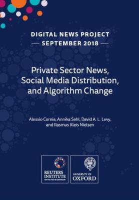 Book cover for Private Sector News, Social Media Distribution, and Algorithm Change