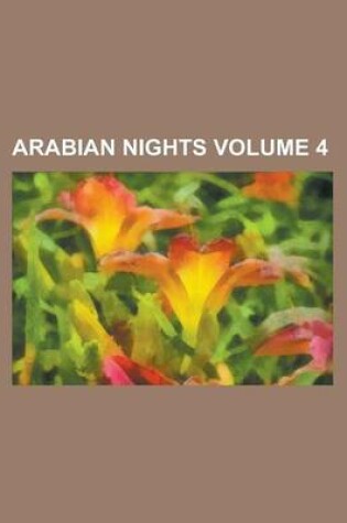 Cover of Arabian Nights Volume 4