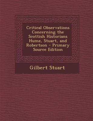 Book cover for Critical Observations Concerning the Scottish Historians Hume, Stuart, and Robertson