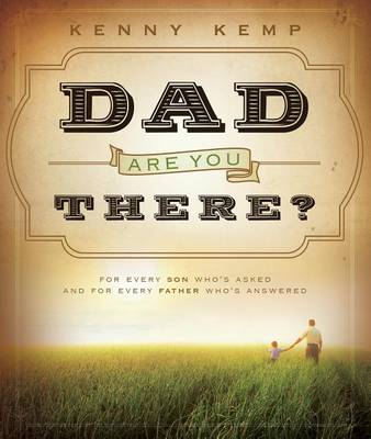 Book cover for Dad, Are You There?