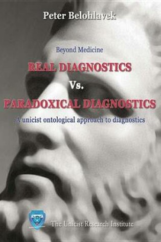 Cover of Real Diagnostics Versus Paradoxical Diagnostics