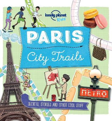 Book cover for Lonely Planet City Trails - Paris