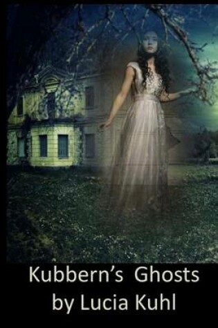 Cover of Kubbern's Ghosts