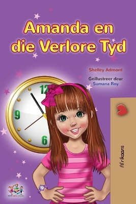 Cover of Amanda and the Lost Time (Afrikaans Children's Book)