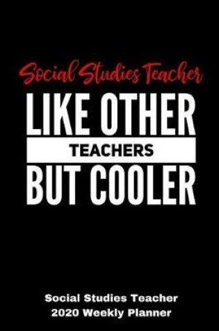 Cover of Social Studies Teacher 2020 Weekly Planner