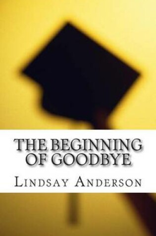 Cover of The Beginning of Goodbye