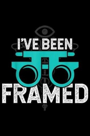 Cover of I've been framed