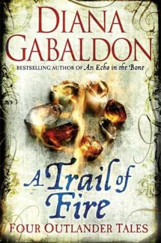 Cover of A Trail of Fire