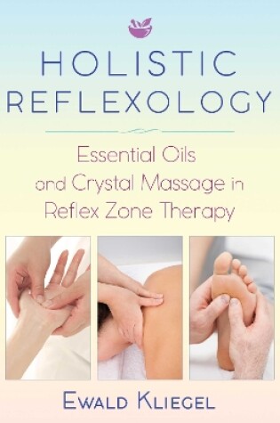 Cover of Holistic Reflexology