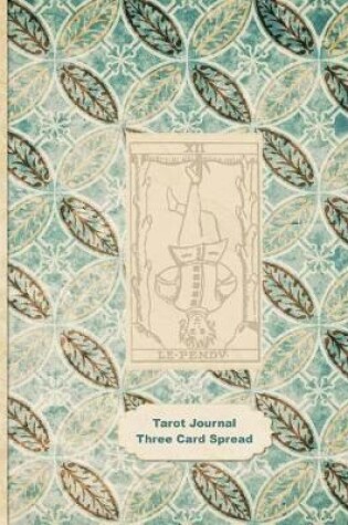 Cover of Tarot Journal Three Card Spread - Cream XII