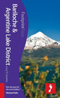 Cover of Bariloche & Argentine Lake District Footprint Focus Guide