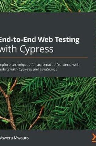 Cover of End-to-End Web Testing with Cypress