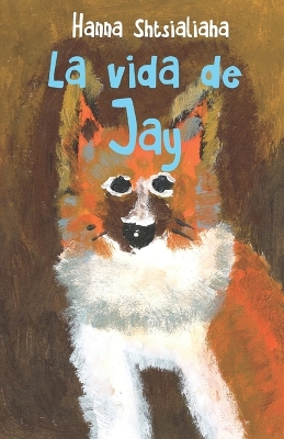 Book cover for La vida de Jay