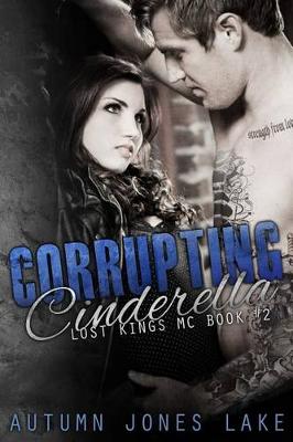 Book cover for Corrupting Cinderella