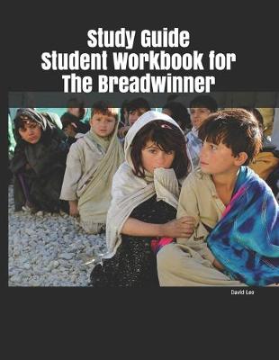 Book cover for Study Guide Student Workbook for The Breadwinner